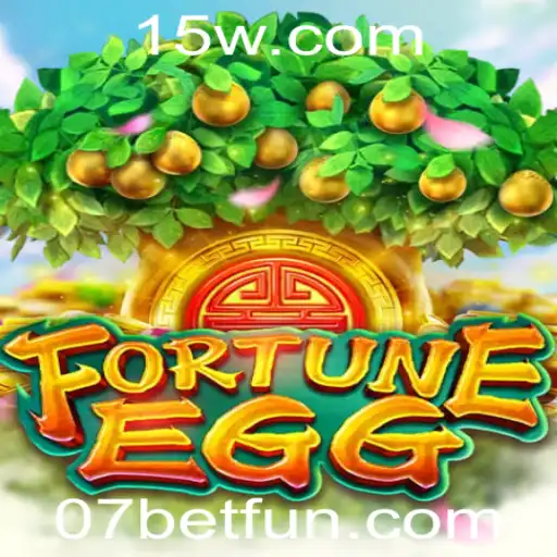 Explorando o Fascinante Mundo de FortuneEgg e a Estratégia 07 Bet